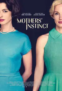 Mothers' Instinct preview